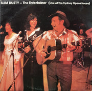Slim Dusty : The Entertainer (Live At The Sydney Opera House) (2xLP, Album)