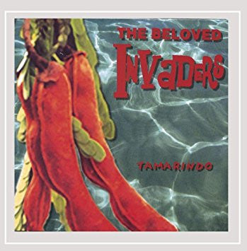 The Beloved Invaders : Tamarindo (CD, Album, Dig)