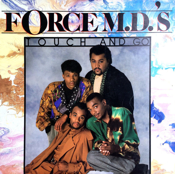 Force M. D. 's* : Touch And Go (LP, Album, SRC)