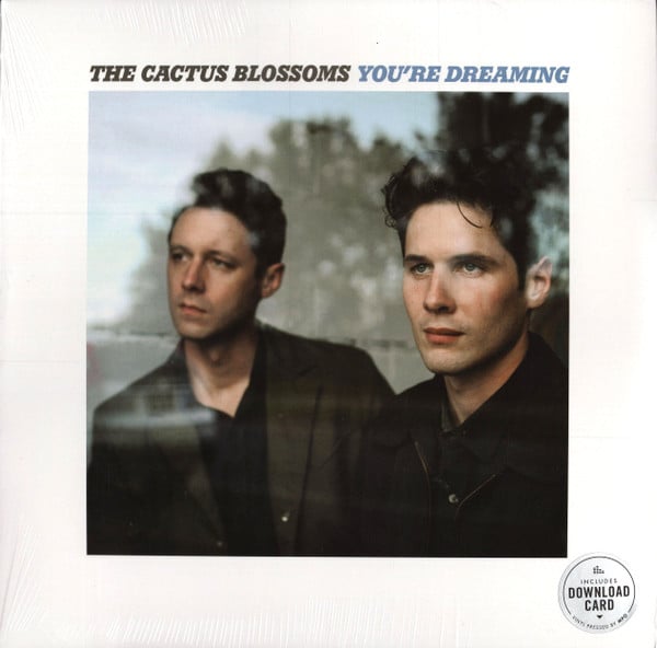 Buy The Cactus Blossoms : You're Dreaming (LP, Album, RE) Online for a  great price