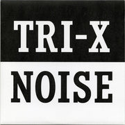 Big Boys (2) / Butthole Surfers : Tri-X Noise (7", Ltd, S/Edition)