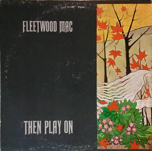 Fleetwood Mac : Then Play On (LP, Album, SRC)