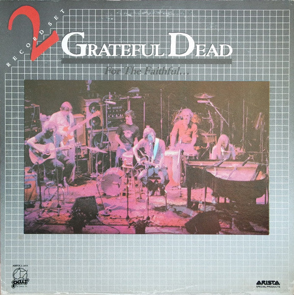 The Grateful Dead : For The Faithful (2xLP, Album, RE, Ind)