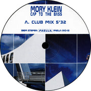 Mory Klein : Cap To The Bass (12")