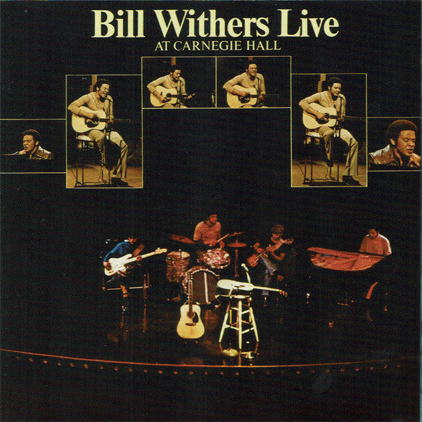 Bill Withers : Bill Withers Live At Carnegie Hall (CD, Album, RE)