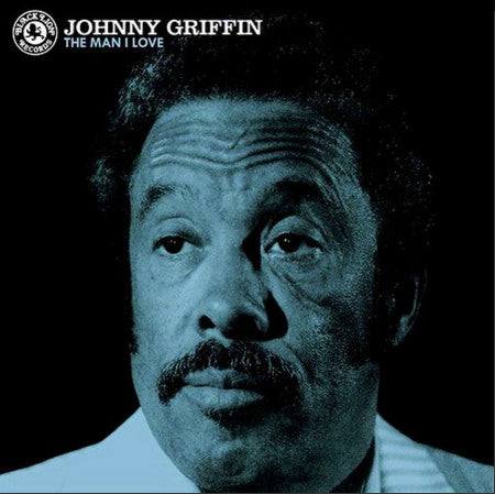 Johnny Griffin : The Man I Love (LP, Album, RE, RM, gre)