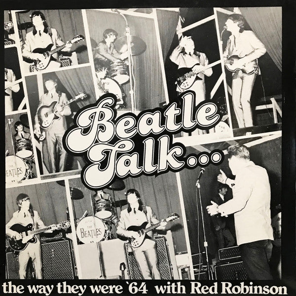 The Beatles, Red Robinson : Beatle Talk... (LP)