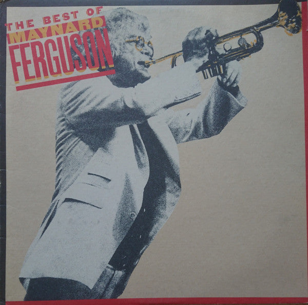 Maynard Ferguson : The Best Of Maynard Ferguson (LP, Comp)