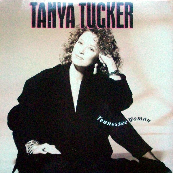 Tanya Tucker : Tennessee Woman (LP, Album, Club)