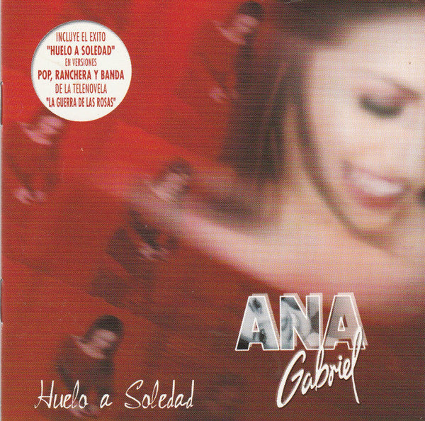 Ana Gabriel : Huelo A Soledad (CD, Album)