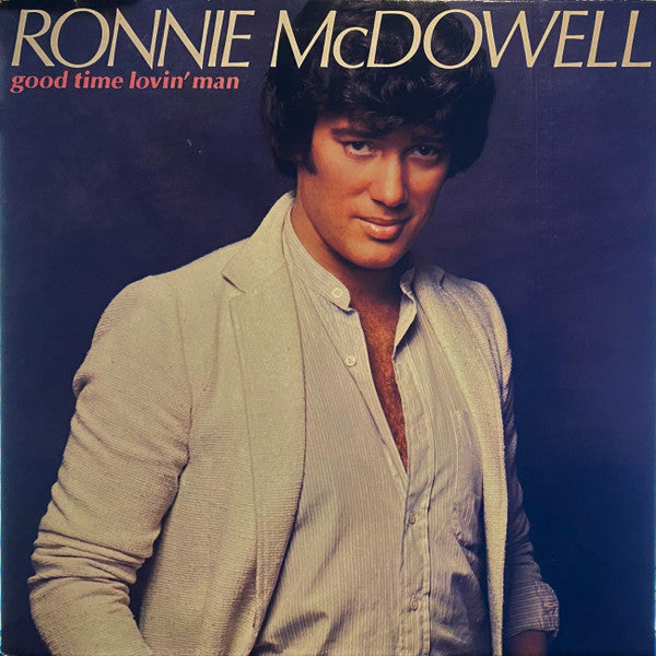 Ronnie McDowell : Good Time Lovin' Man (LP, Album)
