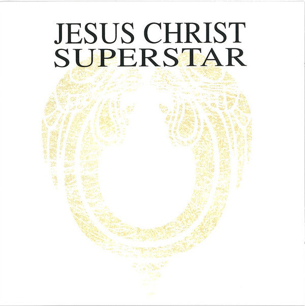 Andrew Lloyd Webber And Tim Rice : Jesus Christ Superstar - "A Rock Opera" (2xCD, Album, RE, RM, DAD)