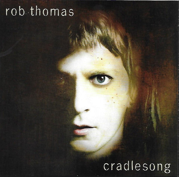 Rob Thomas : Cradlesong (CD, Album, Enh)