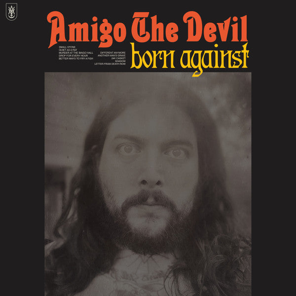 Amigo The Devil : Born Against (LP, Album)