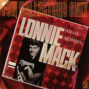 Lonnie Mack : The Wham Of That Memphis Man (For Collectors Only) (LP, Album, RE, Mon)