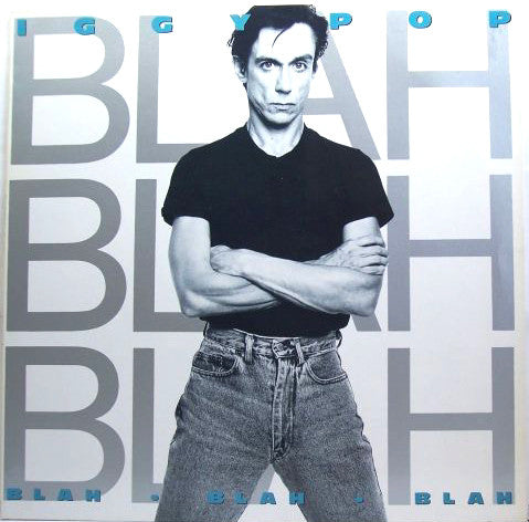 Iggy Pop : Blah-Blah-Blah (LP, Album, Ele)