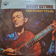 Woody Guthrie : The Early Years (LP, Comp)