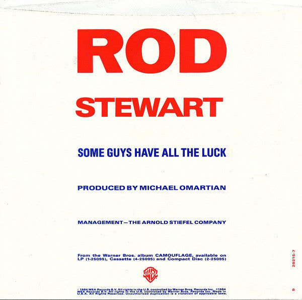 Rod Stewart : Some Guys Have All The Luck (7", Spe)