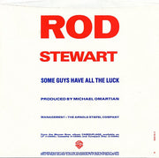 Rod Stewart : Some Guys Have All The Luck (7", Spe)