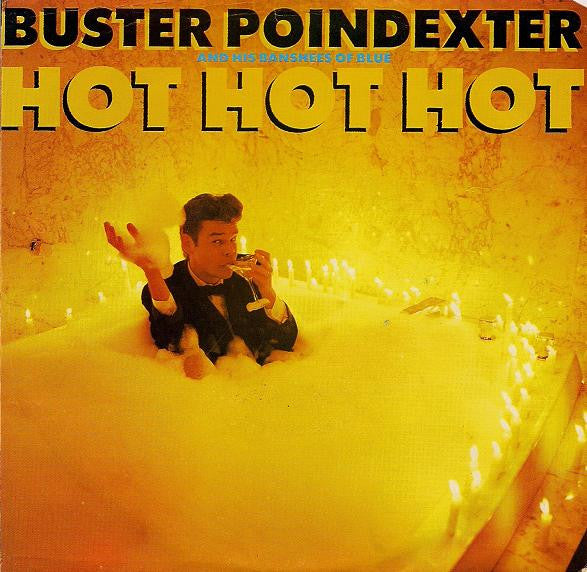 Buster Poindexter And His Banshees Of Blues: Hot Hot Hot: Cassette Single Buster Poindexter And His Banshees Of Blues: Hot Hot Hot: Cassette Single