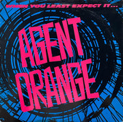 Agent Orange (7) : When You Least Expect It... (12", RP)