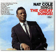 Nat Cole* : The Unforgettable Nat Cole Sings The Great Songs! (LP, Comp, Mono)