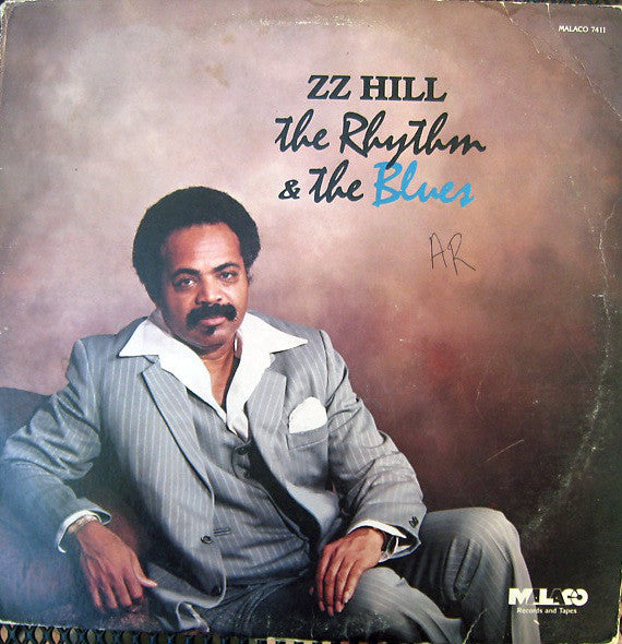 Z.Z. Hill : The Rhythm & The Blues (LP, Album)