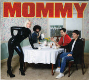 Be Your Own Pet : Mommy (CD, Album)