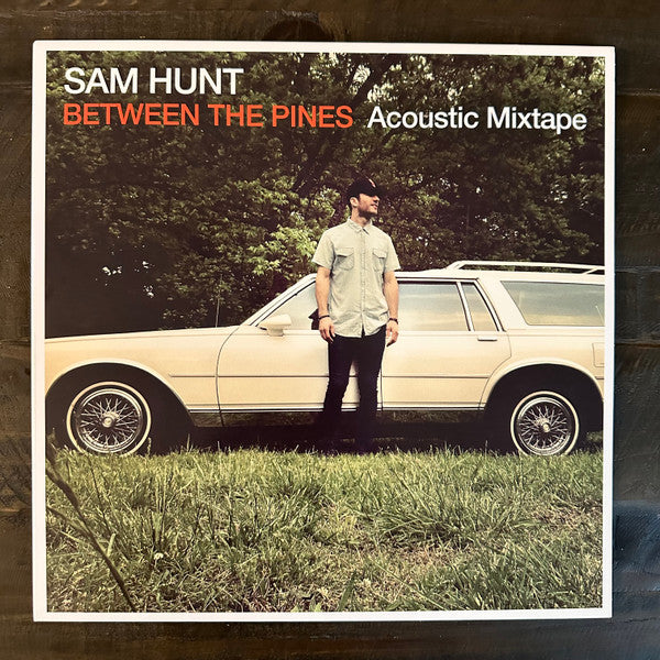 Sam Hunt (4) : Between The Pines (Acoustic Mixtape) (2xLP, Album, RE, Cre)