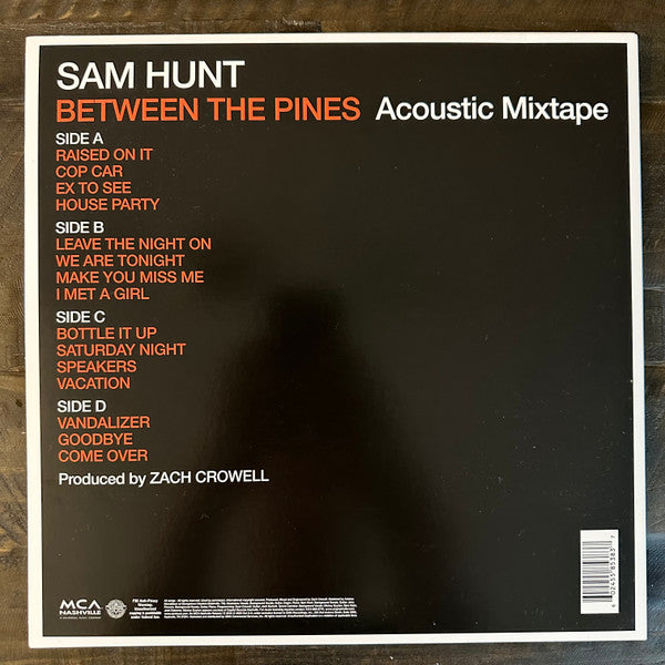Sam Hunt (4) : Between The Pines (Acoustic Mixtape) (2xLP, Album, RE, Cre)