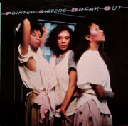 Pointer Sisters : Break Out (LP, Album, RP, Ind)