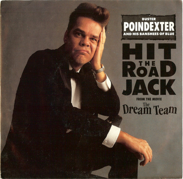 Buster Poindexter And His Banshees Of Blue : Hit The Road Jack (7", Single)