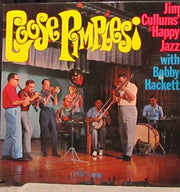 Jim Cullum's Happy Jazz Band With Bobby Hackett : Goose Pimples (LP, Album)