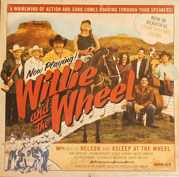 Willie Nelson And Asleep At The Wheel : Willie And The Wheel (LP, Album, Ltd, RE, Cus)