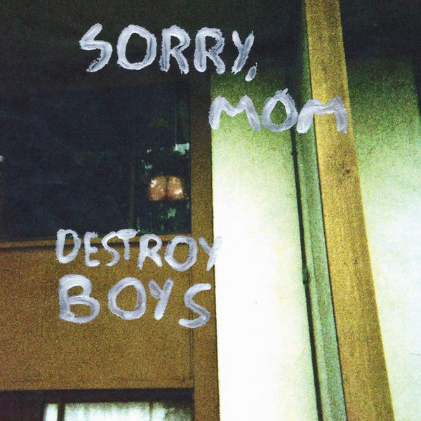 Destroy Boys : Sorry, Mom (12", Album, Ltd, Opa)