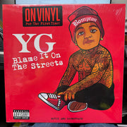 YG (2) : Blame It On The Streets (LP, Album, RE)
