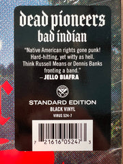 Dead Pioneers : Bad Indian (7", Ltd)