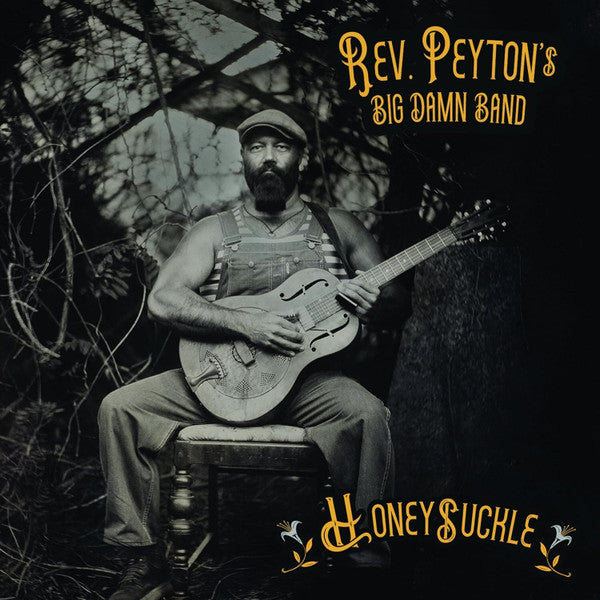 The Reverend Peyton's Big Damn Band : Honeysuckle (CD)