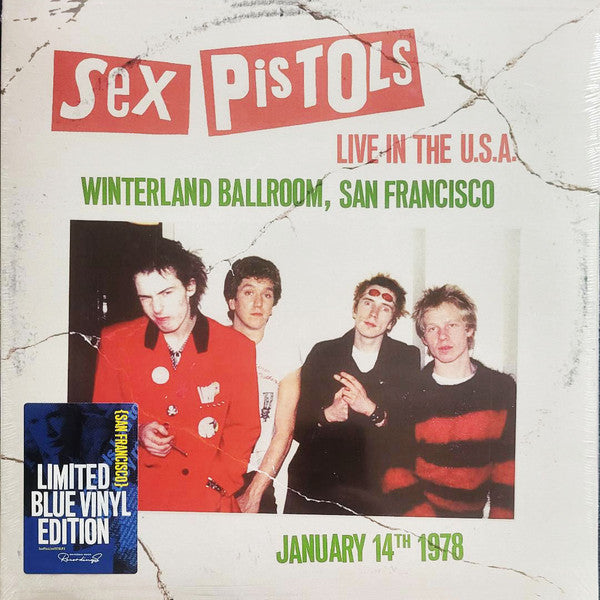 Sex Pistols : Live In The U.S.A. (Winterland Ballroom, San Francisco) (January 14th 1978) (LP, Album, Ltd, Blu)