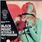 Electric Wizard (2) : Black Magic Rituals & Perversions Vol.1 (2xLP, Album, Ltd, RP, Gre)