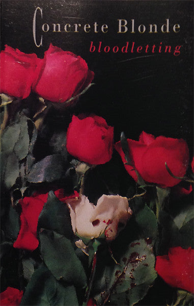 Concrete Blonde : Bloodletting (Cass, Album, Dol)