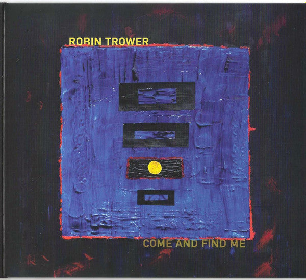 Robin Trower : Come And Find Me (CD, Album)