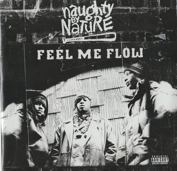 Naughty By Nature : Feel Me Flow (7", Single)