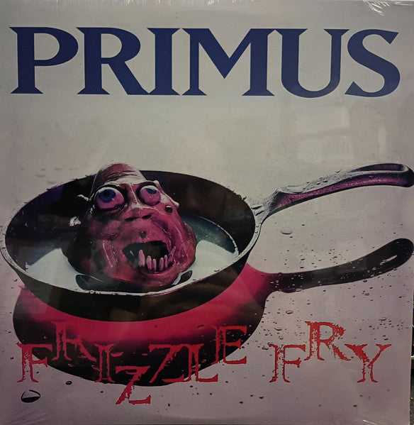 Primus : Frizzle Fry (LP, Album, RE, RM, Cle)