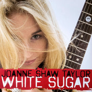 Joanne Shaw Taylor : White Sugar (LP, Album)