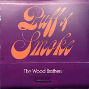The Wood Brothers : Puff Of Smoke (LP, Ltd, Opa)