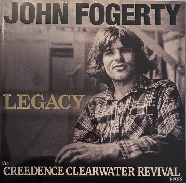 John Fogerty : Legacy: The Creedence Clearwater Revival Years (John's Version) (2xLP, Album, Lib)