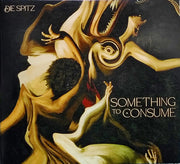 Die Spitz : Something To Consume (CD, Album)
