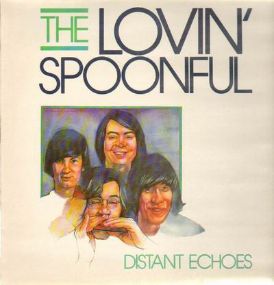 The Lovin' Spoonful : Distant Echoes (LP, Comp)