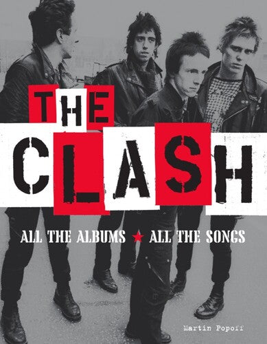 The Clash: All the Albums, All the Songs (Book)